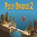 poly bridge2|桥梁建造师2poly bridge2手机版  2.0