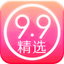 9.9精选app_9.9精选app安卓版下载V1.0_9.9精选app手机版安卓