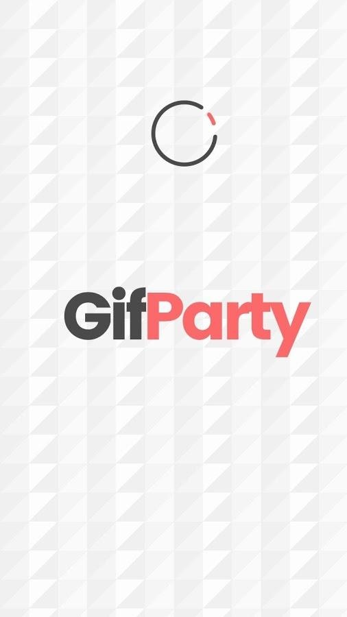 Gif派对app_Gif派对app官方版_Gif派对app安卓版下载