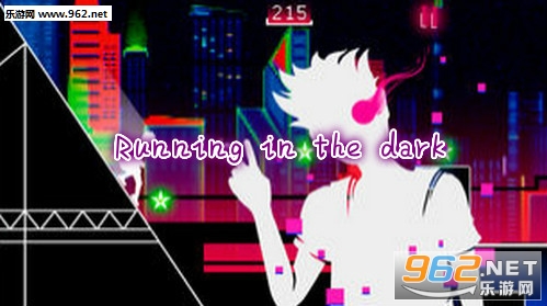 Running in the dark官方版