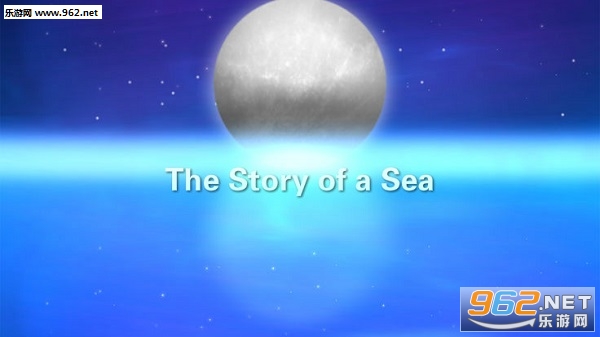 The Story of a Sea官方版