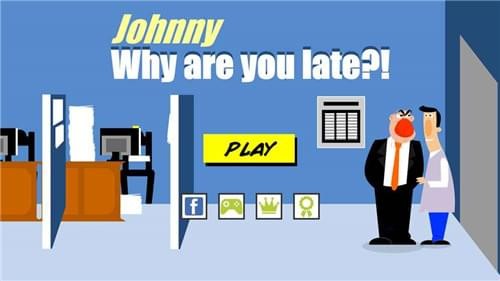 强尼你怎么迟到了ios版